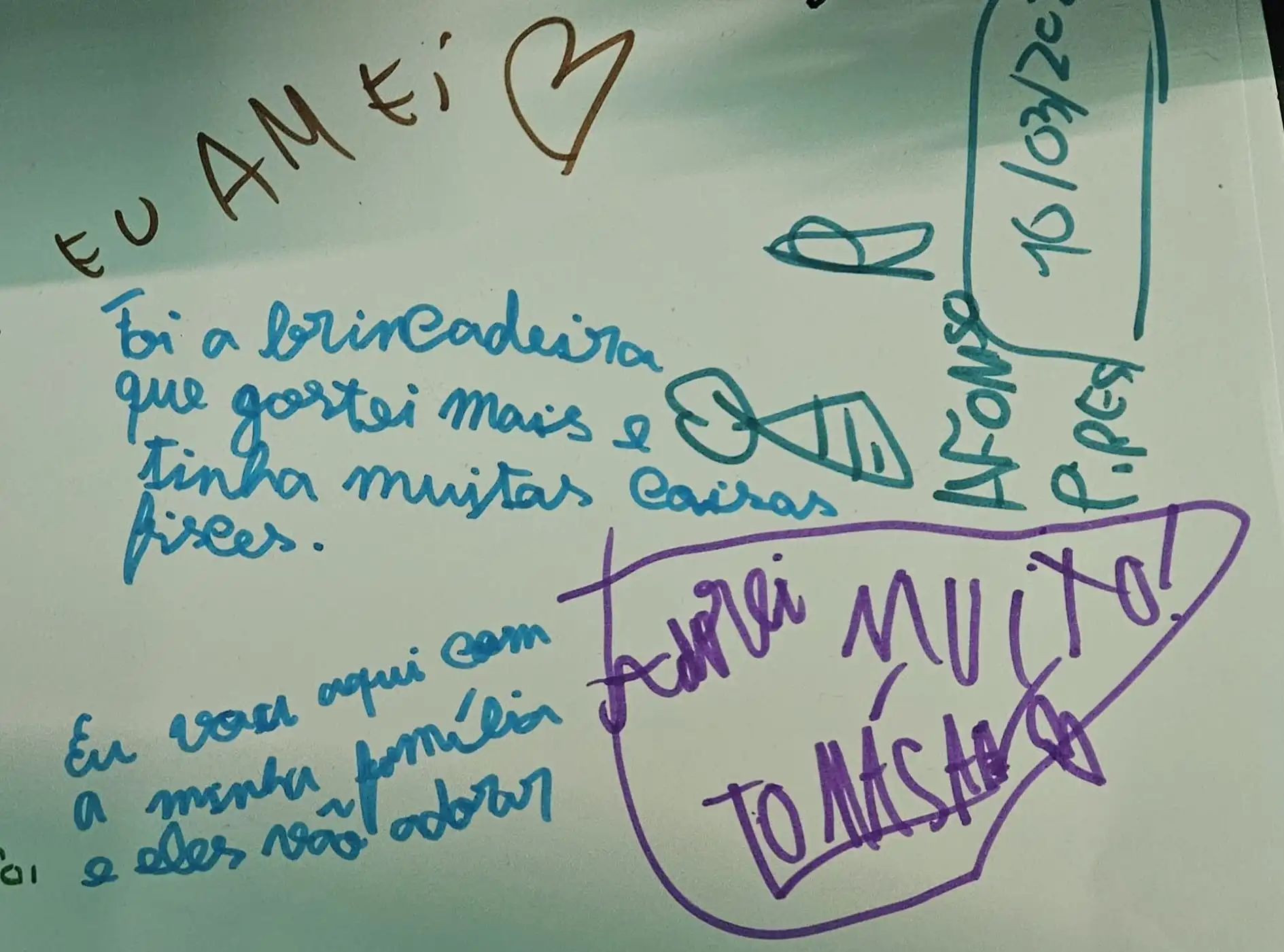 Eu amei, foi a brincadeira que gostei mais